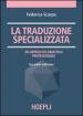 La traduzione specializzata. Un approccio didattico professionale